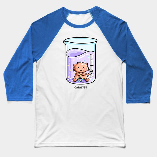 Catalyst Cute Chemistry Cat Pun Baseball T-Shirt by freeves